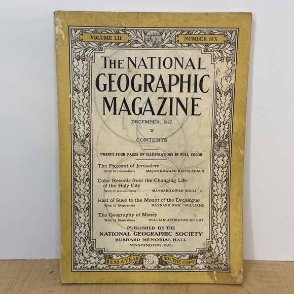 Other - Vintage National Geographic Volume LII No. 6 Dec 1927 Jerusalem Holy City Color
